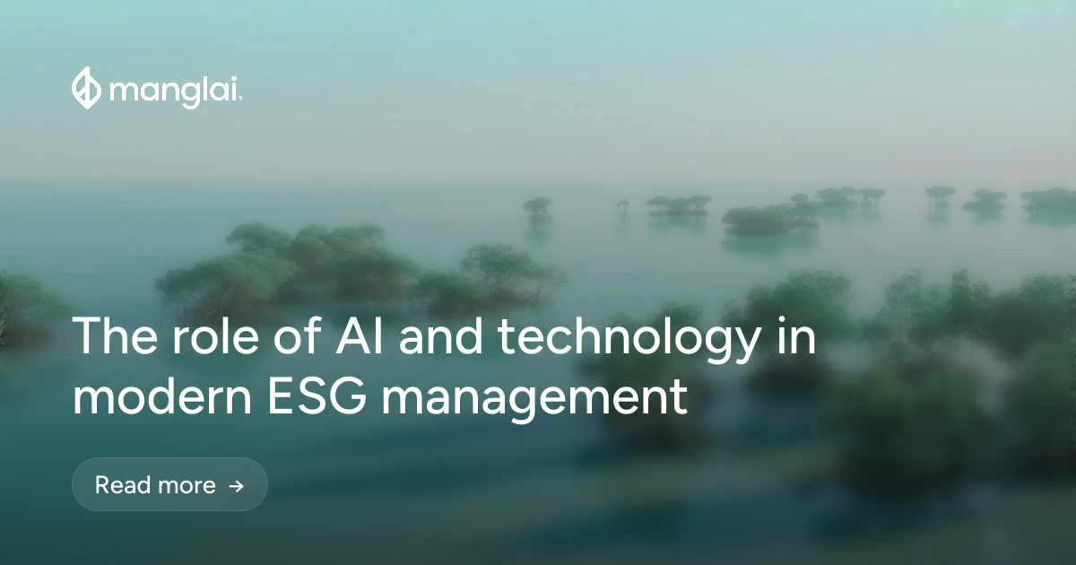 The role of AI and technology in modern ESG management