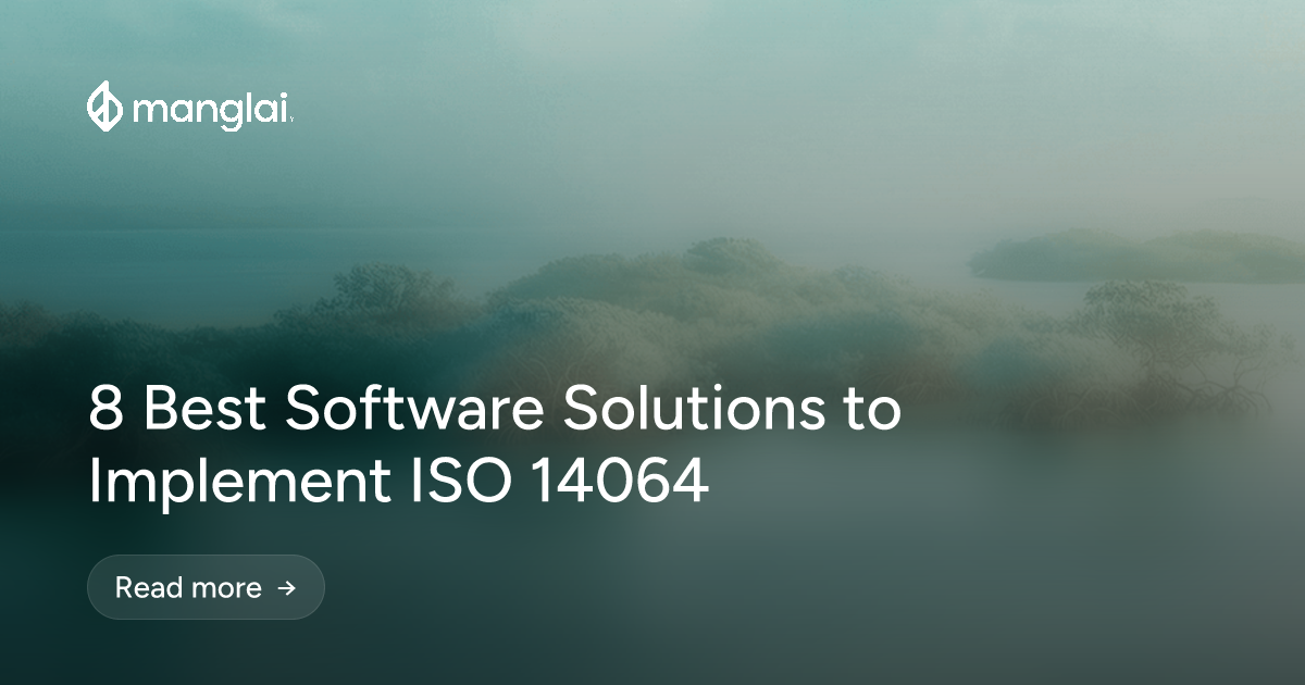 8 Best Software Solutions to Implement ISO 14064