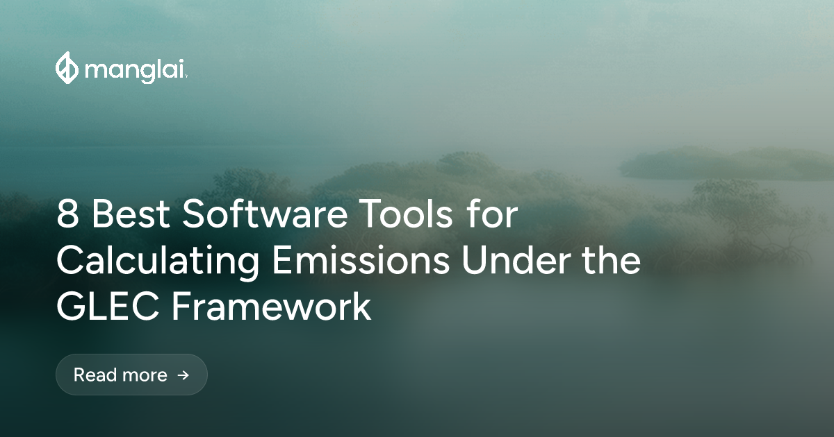 8 Best Software Tools for Calculating Emissions Under the GLEC Framework