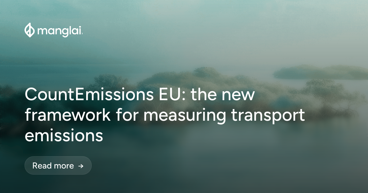 CountEmissions EU: the new framework for measuring transport emissions