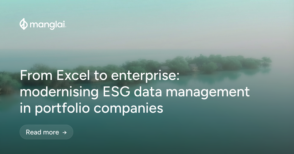 From Excel to enterprise: modernising ESG data management in portfolio companies