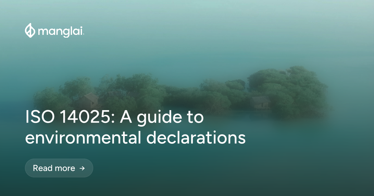 ISO 14025: A guide to environmental declarations
