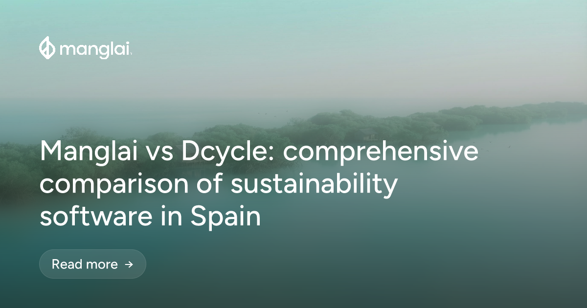 Manglai vs Dcycle: comprehensive comparison of sustainability software in Spain