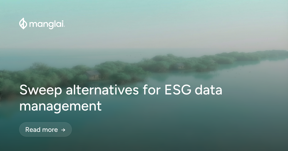 Sweep alternatives for ESG data management