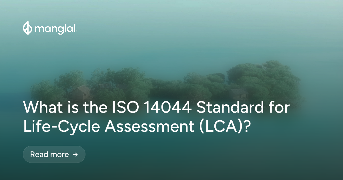 What is the ISO 14044 Standard for Life-Cycle Assessment (LCA)?