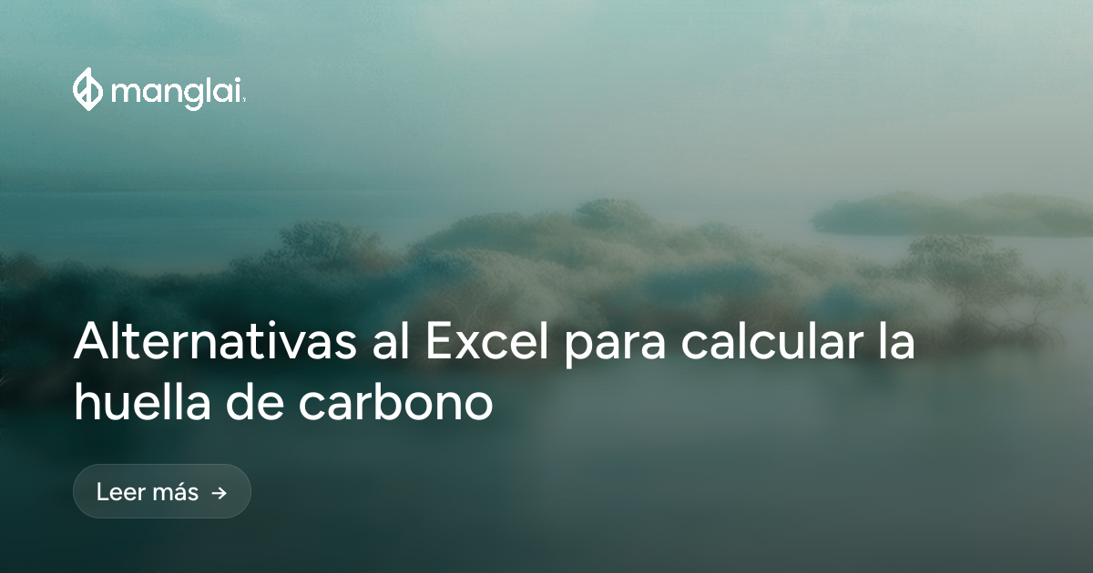 Alternativas al Excel para calcular la huella de carbono