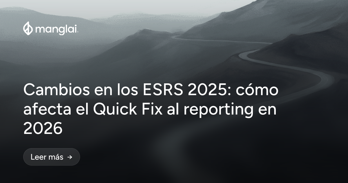 Cambios en los ESRS 2025: cómo afecta el Quick Fix al reporting en 2026