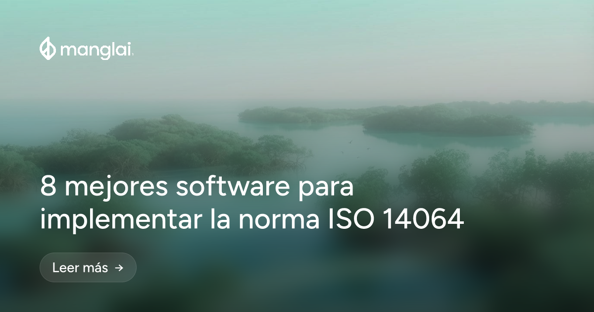8 mejores software para implementar la norma ISO 14064