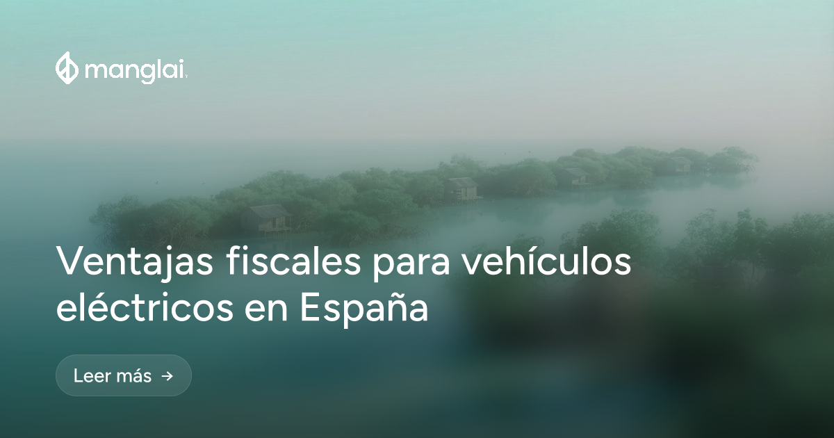 Ventajas fiscales para vehículos eléctricos en España